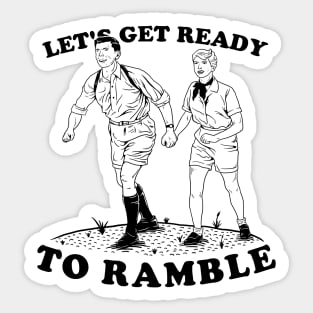 Let's Get Ready To Ramble Sticker
